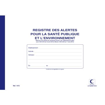Registre des Alertes pour la Santé publique et l'environnement ELVE 1472 Cahier