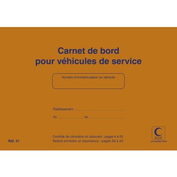 Carnet de bord pour Véhicule de service : ELVE 31