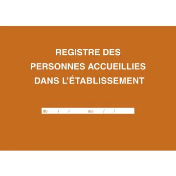 ELVE : Registre de Présence des personnes ou enfants dans l'établissement 47005