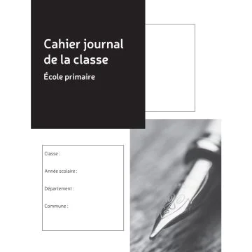 Cahier Journal de Classe - Ecole primaire LE DAUPHIN